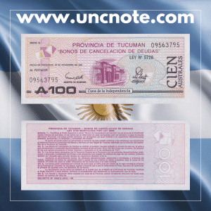 Argentina 100 Australes banknote from Tucumán Province issued in 1989, uncirculated, front side with provincial debt-cancellation inscription